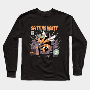 Spitting Honey On The Mic Long Sleeve T-Shirt